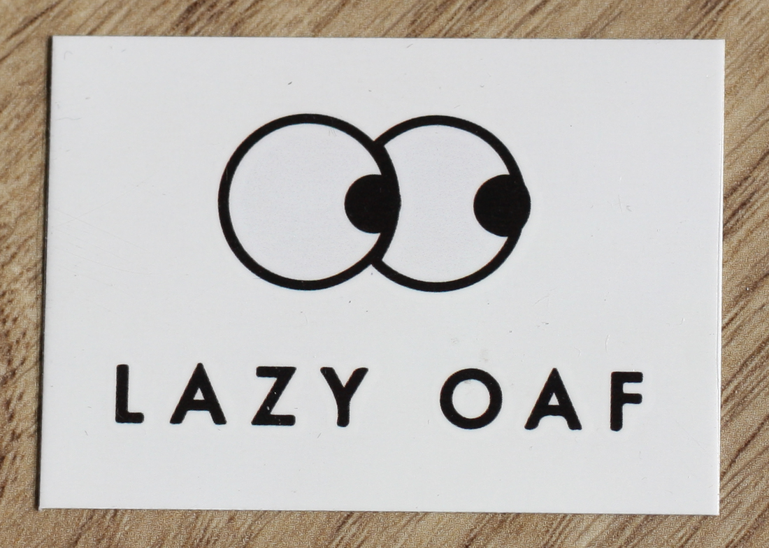 LAZY OAF