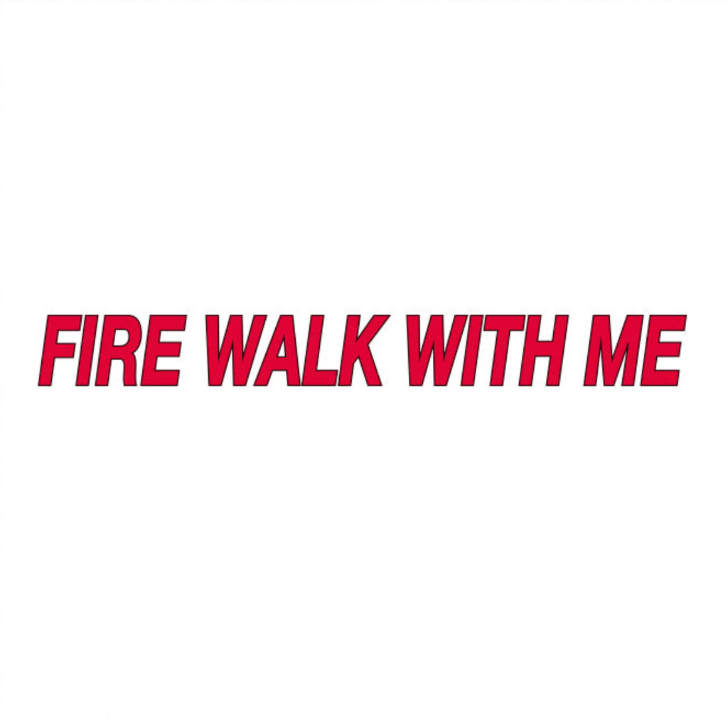 fire walk with me tattoo