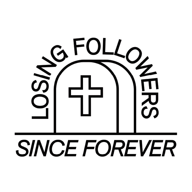 losing followers tattoo